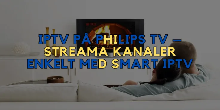 IPTV på Philips TV