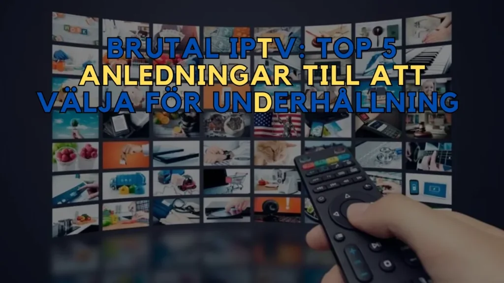 Brutal IPTV