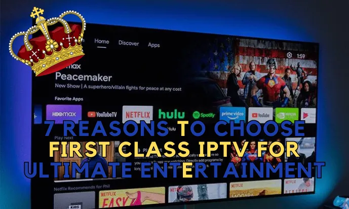 First Class IPTV