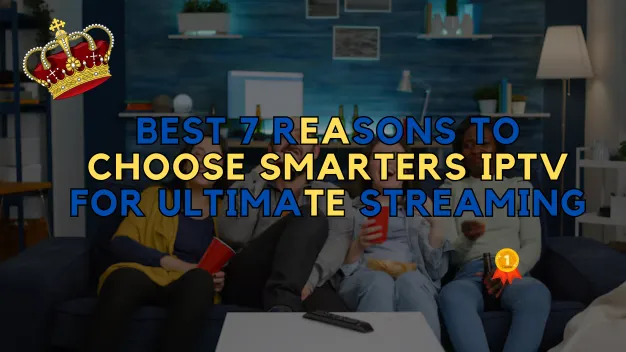 Smarters IPTV