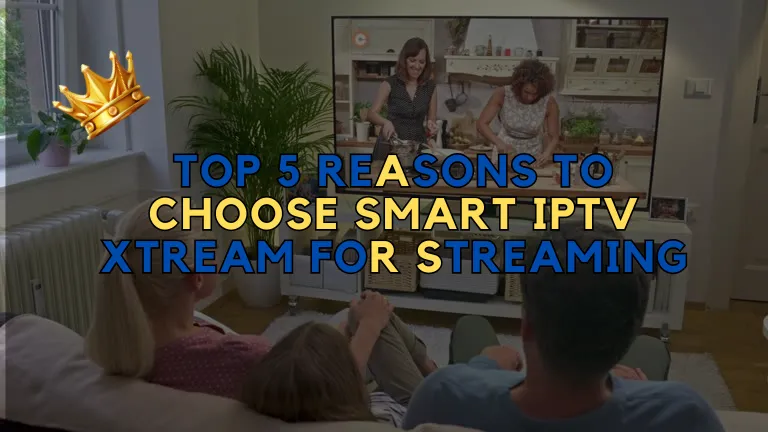 Smart IPTV Xtream